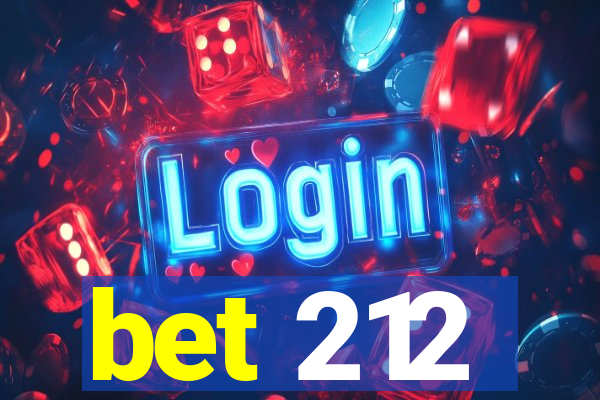 bet 212